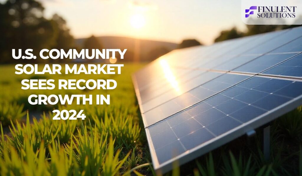 U.S. Community Solar Market Sees Record Growth in 2024